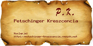 Petschinger Kreszcencia névjegykártya